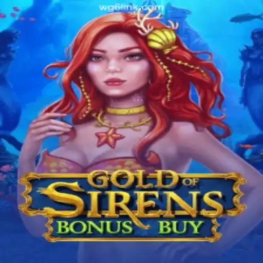 Discover the Thrill of GoldofSirensBonusBuy: An Unforgettable Gaming Experience